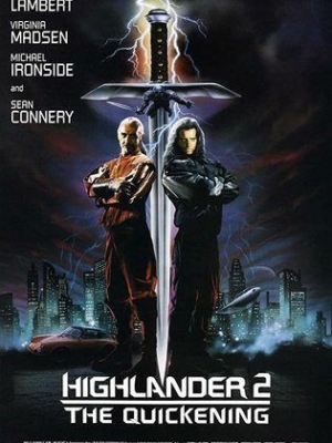 Highlander II- The Quickening ล่าข้ามศตวรรษ 2 (1991) - ดูหนังออนไลน