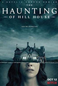 The Hauntung of  Hill House เดอะ ฮอนติ้ง ออฟ ฮิลล์เฮาส์ ปี 1 - ดูหนังออนไลน