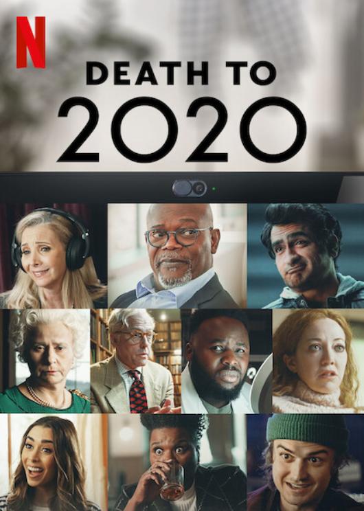 Death to 2020 (2020) ลาทีปี 2020 - ดูหนังออนไลน