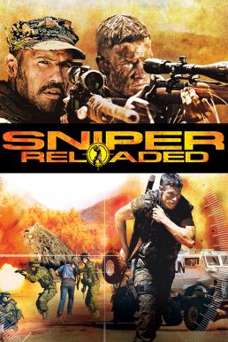 Sniper Reloaded (2011) สไนเปอร์ 4 โคตรนักฆ่าซุ่มสังหาร - ดูหนังออนไลน