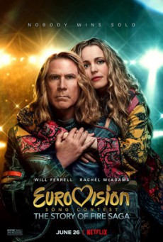 Eurovision Song Contest The Story of Fire Saga (2020) ไฟร์ซาก้า ไฟ ฝัน ประชัน เพลง - ดูหนังออนไลน