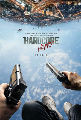 Hardcore Henry (2015) เฮนรี่โคตรฮาร์ดคอร์ - ดูหนังออนไลน