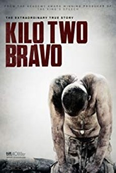 Kilo Two Bravo ฝ่านรกคาจาคี - ดูหนังออนไลน