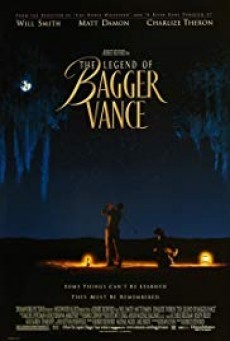 The Legend of Bagger Vance ตำนานผู้ชายทะยานฝัน