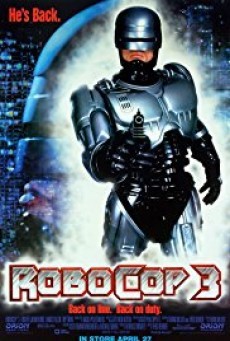 RoboCop โรโบค็อป ภาค 3 - ดูหนังออนไลน