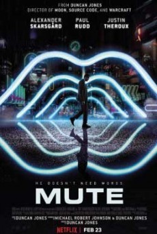 Mute - ดูหนังออนไลน