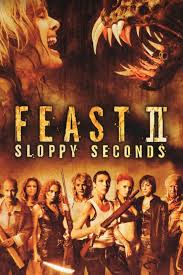 Feast II Sloppy Seconds (2008) พันธุ์ขย้ำเขี้ยวเขมือบโลก 2 - ดูหนังออนไลน