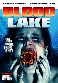 Blood Lake Attack of the Killer Lampreys (2014) พันธุ์ประหลาดดูดเลือด