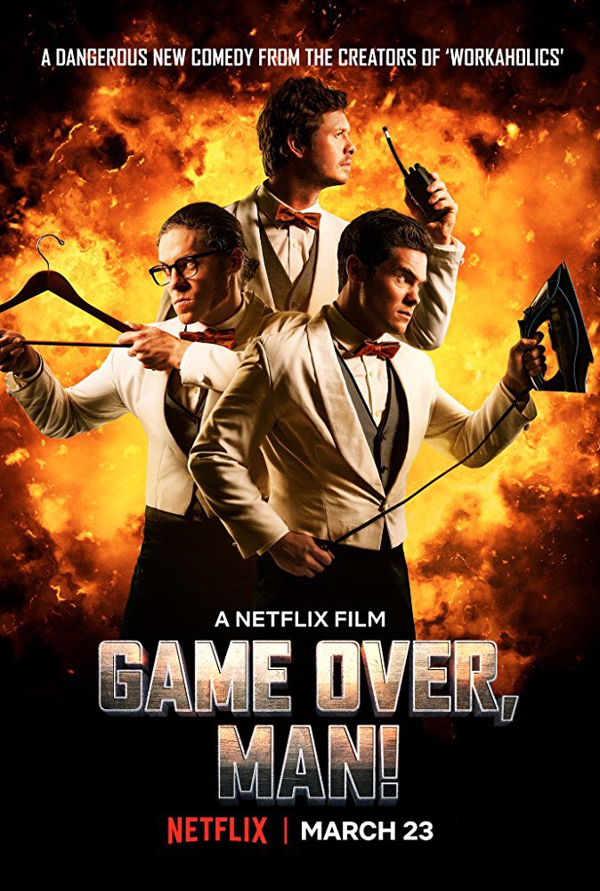 Game Over, Man (2018) เกมโอเวอร์ แมน - ดูหนังออนไลน