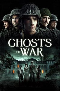 Ghosts of War (2020) โคตรผีดุแดนสงคราม - ดูหนังออนไลน