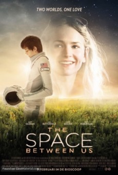 The Space Between Us (2017) รักเราห่างแค่ดาวอังคาร - ดูหนังออนไลน