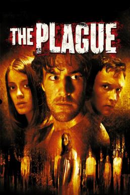 The Plague (2006) ผีระบาด - ดูหนังออนไลน