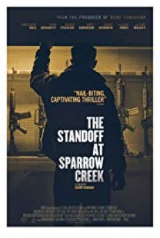 The Standoff at Sparrow Creek เผชิญหน้า ล่าอำมหิต - ดูหนังออนไลน