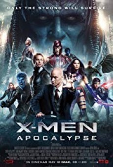 X-Men 8 Apocalypse เอ็กซ์ เม็น อโพคาลิปส์ - ดูหนังออนไลน