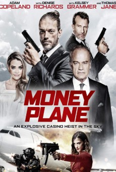 Money Plane (2020) - ดูหนังออนไลน