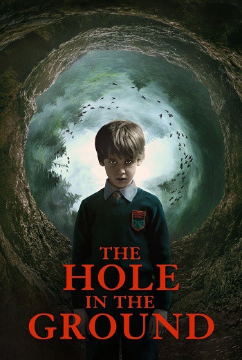 The Hole in the Ground (2019) มันมากับหลุมมรณะ - ดูหนังออนไลน